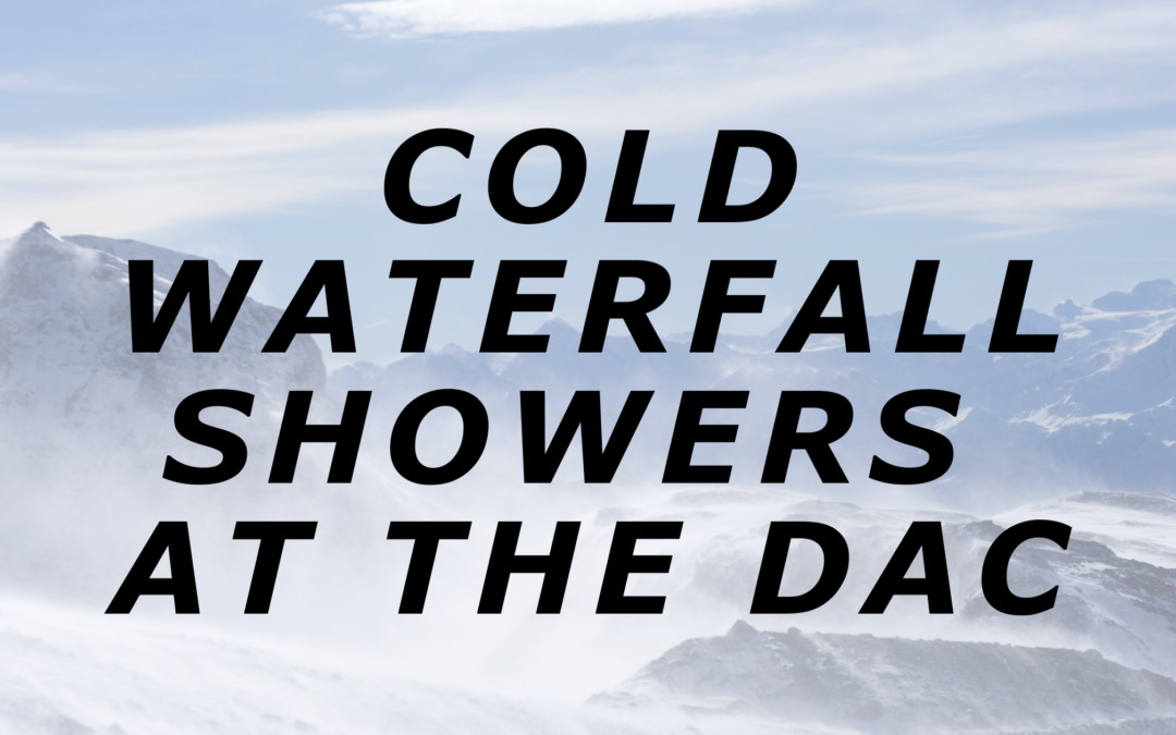 Add to Your Recovery: Cold Waterfall Showers at the DAC